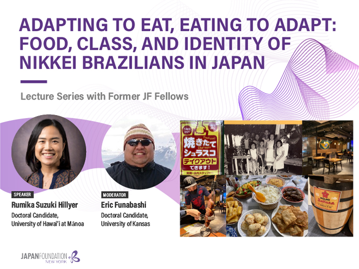 Adapting to Eat, Eating to Adapt: Food, Class, and Identity of Nikkei Brazilians in Japan